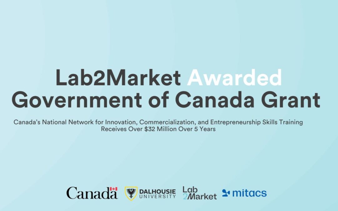 Lab2Market Awarded Government of Canada Grant